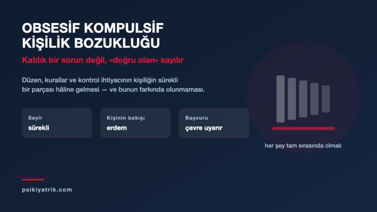 Obsesif Kompulsif Kişilik Bozukluğu (OKKB) Nedir?